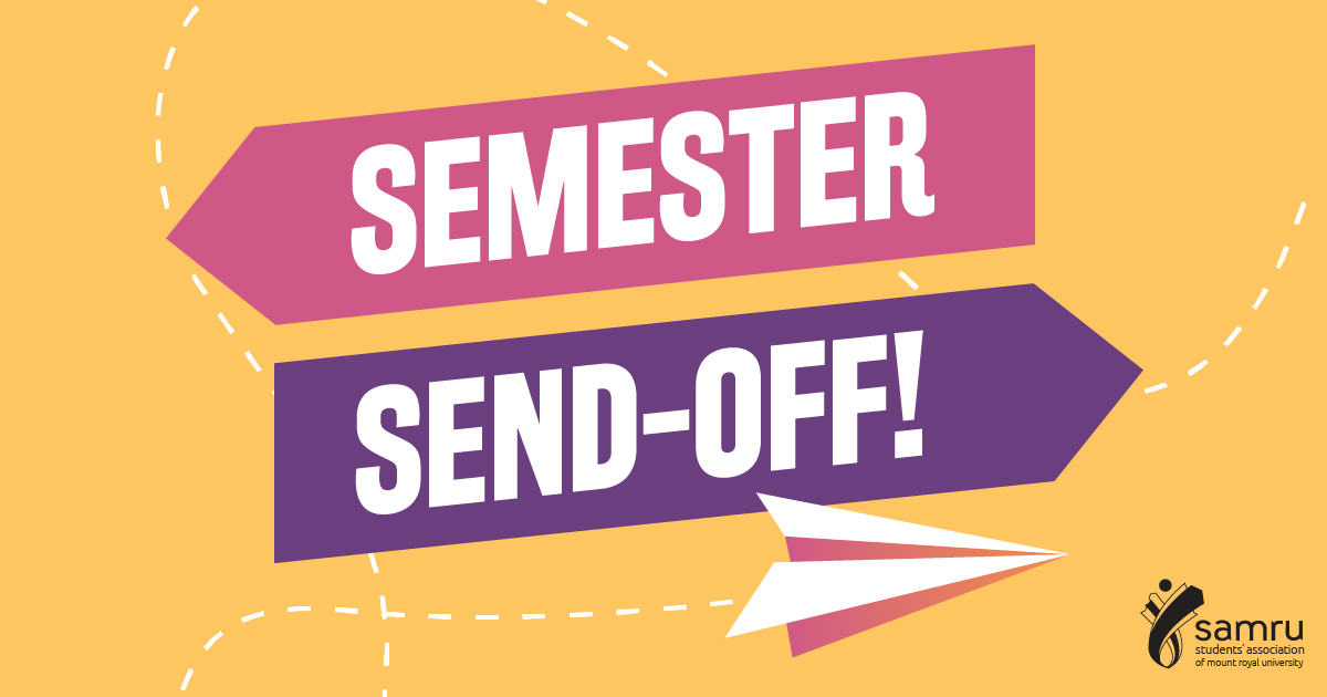 A paper plane flies under the title "Semester Send-Off" in bright cheery colours. The SAMRU logo is in black in the bottom corner.