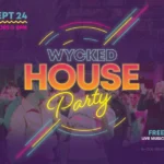 Wycked House Party Calendar Event Grpahic
